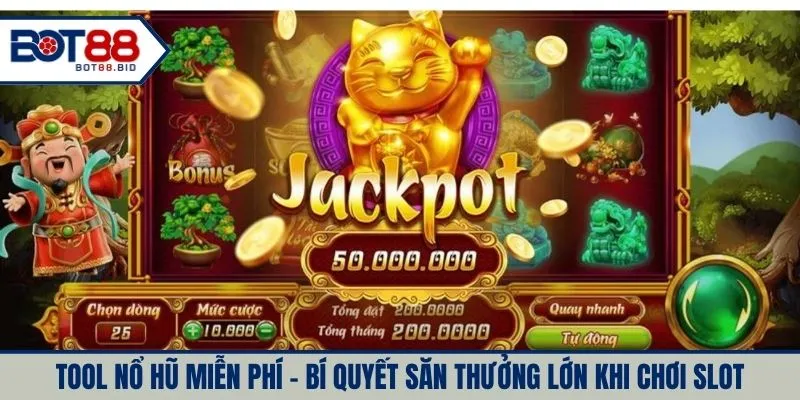 Tool Nổ Hũ Miễn Phí